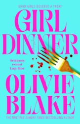 Girl Dinner