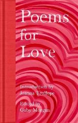 Poems for Love - Joanna Trollope - Poezie v angličtině Poems for Love