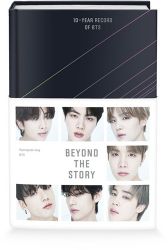 Beyond the Story: 10-Year Record of BTS - BTS - Biografie a autobiografie v angličtině Beyond the Story: 10-Year Record of BTS