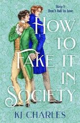 How to Fake It in Society How to Fake It in Society
