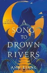 Song to Drown Rivers - Young Adult současná literatura v angličtině Song to Drown Rivers