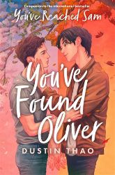 You've Found Oliver - Dustin Thao - Young Adult současná literatura v angličtině You´ve Found Oliver