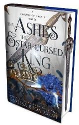 The Ashes and the Star-Cursed King The Ashes and the Star-Cursed King