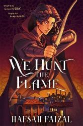We Hunt the Flame We Hunt the Flame