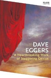 Heartbreaking Work of Staggering Genius - Dave Eggers - Životopisné romány v angličtině Heartbreaking Work of Staggering Genius