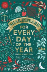 Shakespeare for Every Day of the Year - Poezie v angličtině Shakespeare for Every Day of the Year