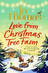 Love from Christmas Tree Farm - Jo Thomas - Romány pro ženy v angličtině Love from Christmas Tree Farm