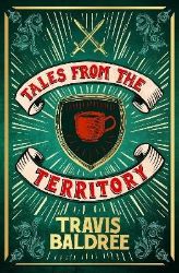 Tales from the Territory - Travis Baldree - Cozy fantasy v angličtině Tales from the Territory
