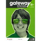 Gateway to the World - Maturita Edition B1+ Workbook and Student's App Gateway to the World - Maturita Edition B1+ Workbook and Student's App
