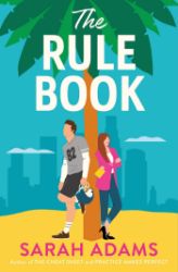 The Rule Book - Sarah Adams - New Adult v angličtině The Rule Book