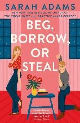 Beg, Borrow, or Steal - Sarah Adams - New Adult v angličtině Beg, Borrow, or Steal