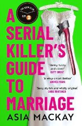Serial Killer´s Guide to Marriage Serial Killer´s Guide to Marriage