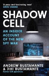Shadow Cell - Andrew Bustamante - True crime v angličtině Shadow Cell