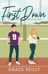 First Down - New Adult v angličtině First Down: The MUST-READ, fake dating sports romance and TikTok sensation!