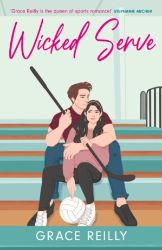 Wicked Serve: MUST-READ spicy hockey romance from the TikTok sensation! Perfect for fans o