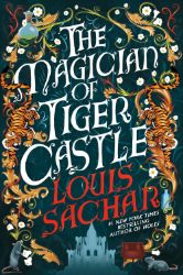 Magician of Tiger Castle - Louis Sachar - Fantasy v angličtině Magician of Tiger Castle