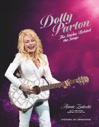 Dolly Parton: The Stories Behind the Songs Dolly Parton: The Stories Behind the Songs