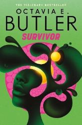 Survivor - Octavia E. Butler - Sci-fi v angličtině Survivor
