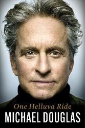 One Helluva Ride - Michael Douglas - Biografie a autobiografie v angličtině One Helluva Ride
