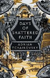 Days of Shattered Faith