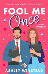 Fool Me Once: A simmering, sizzling second-chance romcom from TikTok sensation Ashley Wins - Rom-com v angličtině Fool Me Once: A simmering, sizzling second-chance romcom from TikTok sensation Ashley Wins