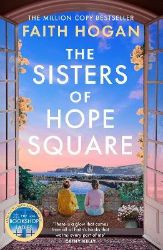 Sisters of Hope Square - Faith Hogan - Romány pro ženy v angličtině Sisters of Hope Square