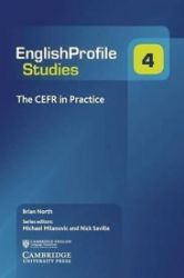 The CEFR in Practice The CEFR in Practice
