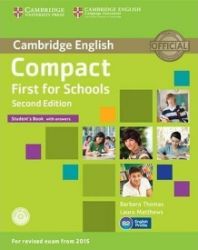 Compact First for Schools Student's Book with Answers with CD-ROM, 2nd