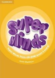 Super Minds Levels 5 and 6 Tests CD-ROM - Annie Altamirano - Učebnice angličtiny pro SŠ Super Minds Levels 5 and 6 Tests CD-ROM