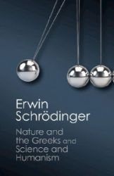 ´Nature and the Greeks´ and ´Science and Humanism´ - Erwin Schrödinger - Produkty ´Nature and the Greeks´ and ´Science and Humanism´