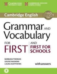 Grammar and Vocabulary for First and First for Schools with Answers and Audio Grammar and Vocabulary for First and First for Schools with Answers and Audio