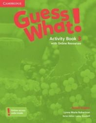 Guess What! 3 Activity Book+Online Resources Guess What! 3 Activity Book+Online Resources