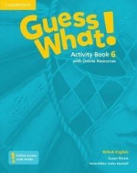 Guess What! Level 6 Activity Book with Online Resources British English Guess What! Level 6 Activity Book with Online Resources British English
