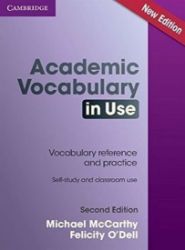 Academic Vocabulary in Use Second Edition: Edition with answers Academic Vocabulary in Use Second Edition: Edition with answers