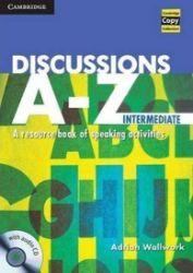 Discussions A-Z Intermediate: Book and Audio CD Discussions A-Z Intermediate: Book and Audio CD