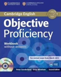 Objective Proficiency Workbook without Answers with Audio CD Objective Proficiency Workbook without Answers with Audio CD