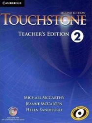 Touchstone Level 2 Teacher's Edition with Assessment Audio CD/CD-ROM Touchstone Level 2 Teacher's Edition with Assessment Audio CD/CD-ROM