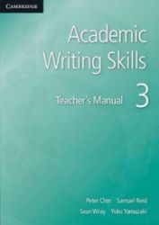 Academic Writing Skills: 3 Tchr's Manual