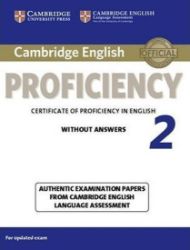 Cambridge English Proficiency 2 Student's Book without Answers Cambridge English Proficiency 2 Student's Book without Answers