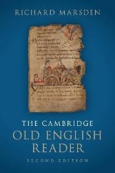 The Cambridge Old English Reader The Cambridge Old English Reader