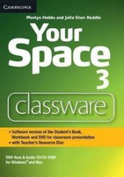 Your Space 3 Classware DVD-ROM with Teachers Resource Disc Your Space 3 Classware DVD-ROM with Teachers Resource Disc