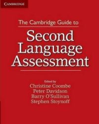 Cambridge Guide to Second Language Assessment, The: Paperback Cambridge Guide to Second Language Assessment, The: Paperback