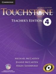 Touchstone Level 4 Teacher's Edition with Assessment Audio CD/CD-ROM Touchstone Level 4 Teacher's Edition with Assessment Audio CD/CD-ROM