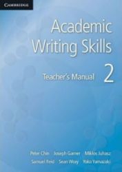 Academic Writing Skills: 2 Tchr's Manual
