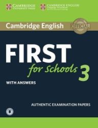 Cambridge English First for Schools 3 Student's Book with Answers with Audio Cambridge English First for Schools 3 Student's Book with Answers with Audio