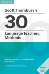 Scott Thornbury's 30 Language Teaching Methods - Čtení v angličtině Scott Thornbury´s 30 Language Teaching Methods