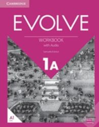 Evolve 1A Workbook with Audio Evolve 1A Workbook with Audio