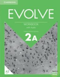 Evolve 2A Workbook with Audio Evolve 2A Workbook with Audio