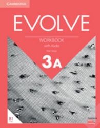 Evolve 3A Workbook with Audio Evolve 3A Workbook with Audio