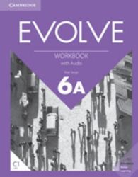 Evolve 6A Workbook with Audio Evolve 6A Workbook with Audio